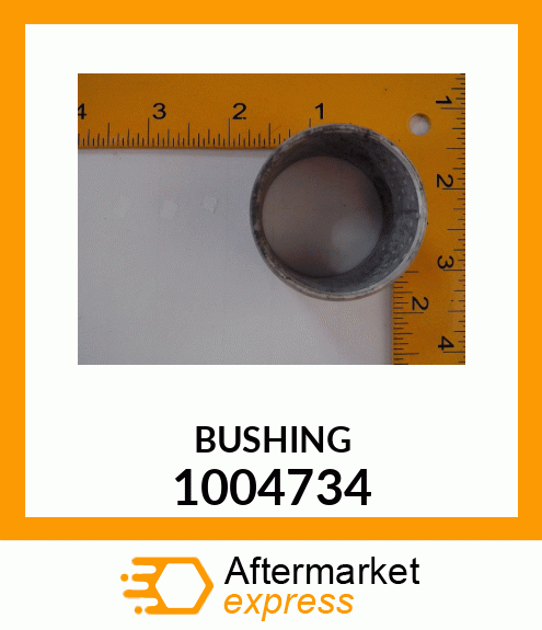 BUSHING 1004734