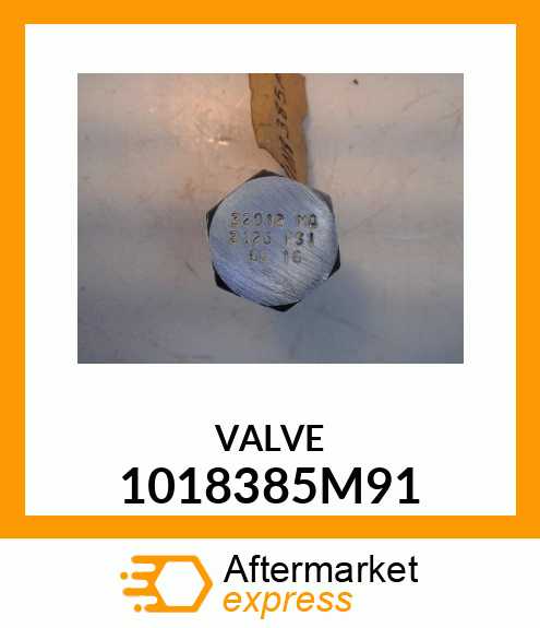 VALVE 1018385M91