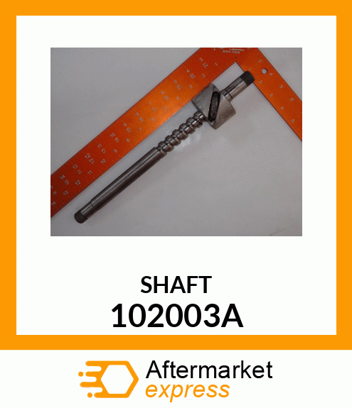 SHAFT 102003A