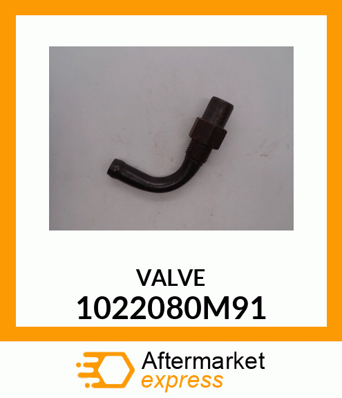 VALVE 1022080M91