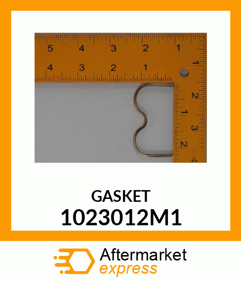 GASKET 1023012M1