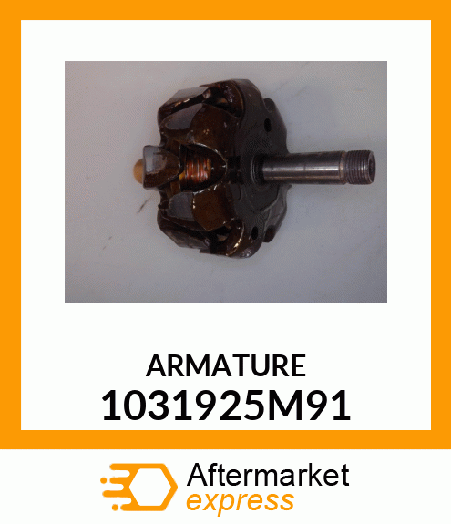 ARMATURE 1031925M91