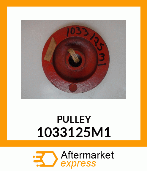 PULLEY 1033125M1