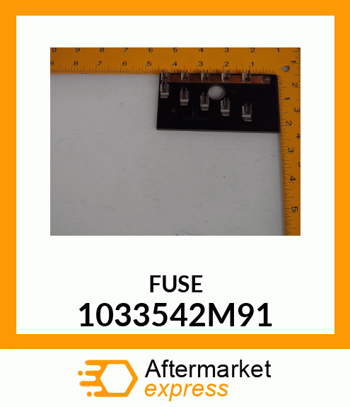 FUSE 1033542M91