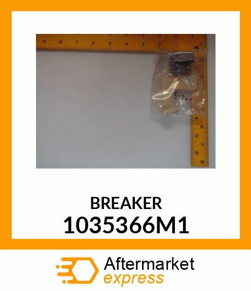 BREAKER 1035366M1