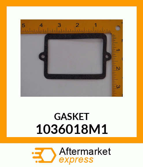 GASKET 1036018M1