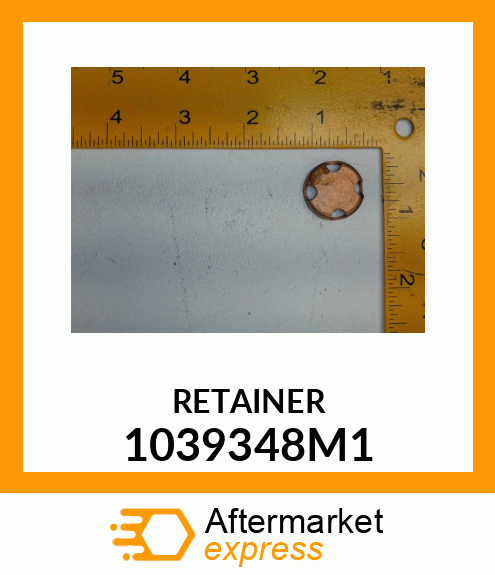 RETAINER 1039348M1