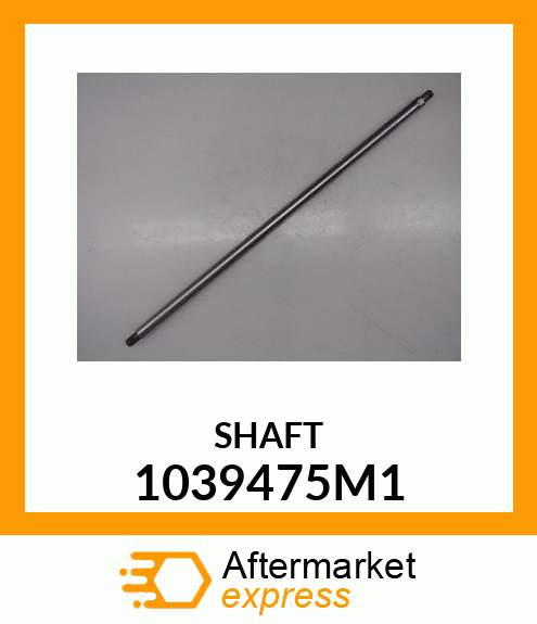 SHAFT 1039475M1