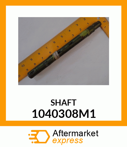 SHAFT 1040308M1