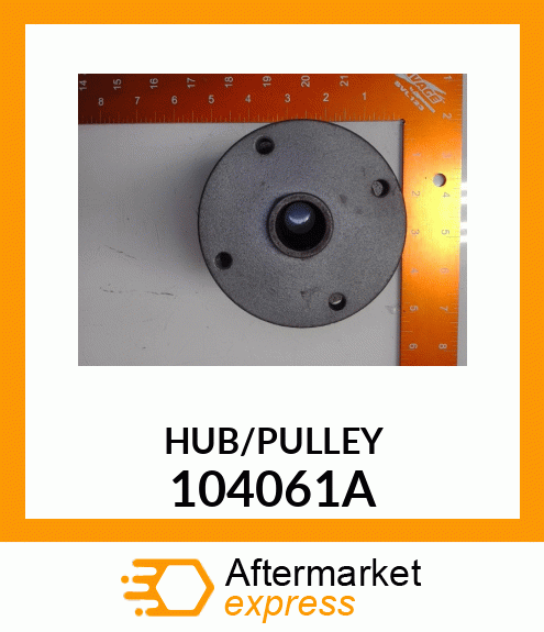 HUB/PULLEY 104061A