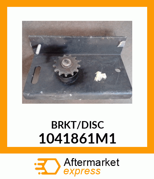 BRKT/DISC 1041861M1