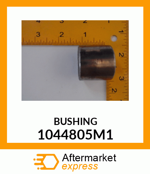 BUSHING 1044805M1