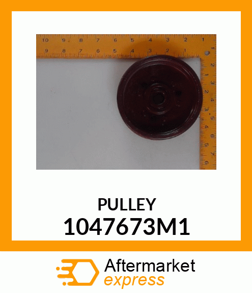 PULLEY 1047673M1