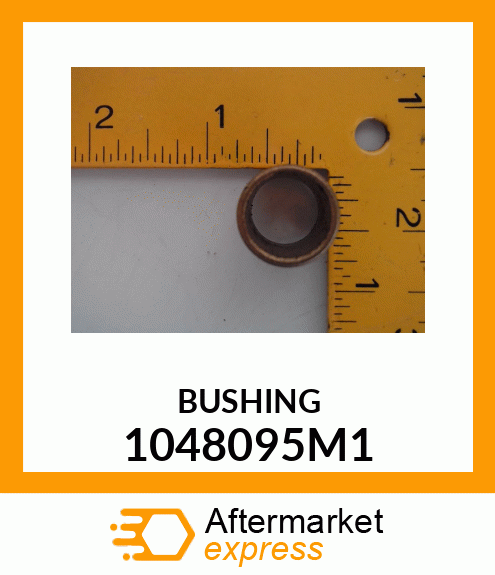 BUSHING 1048095M1