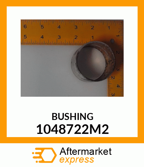 BUSHING 1048722M2