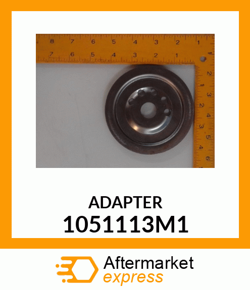 ADAPTER 1051113M1