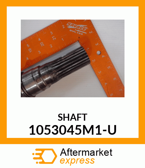 SHAFT 1053045M1-U