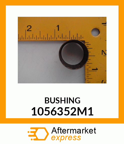 BUSHING 1056352M1