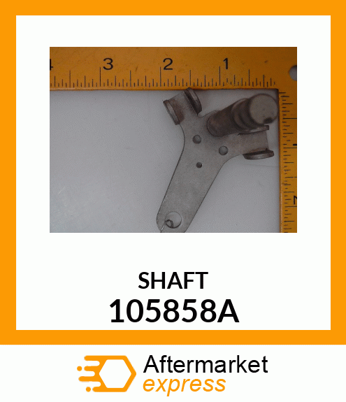 SHAFT 105858A