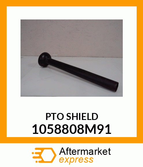 PTO SHIELD 1058808M91