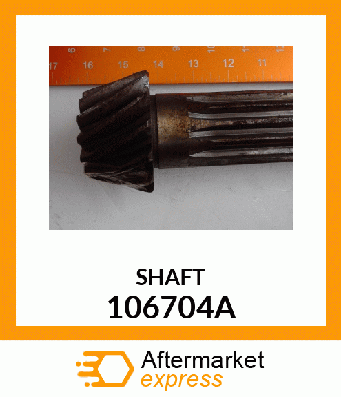 SHAFT 106704A