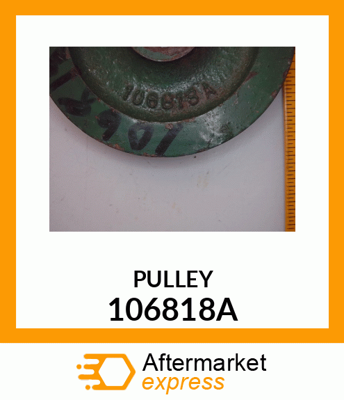 PULLEY 106818A