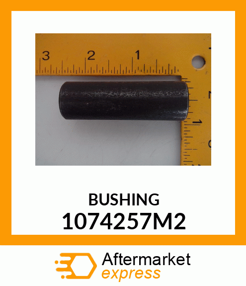 BUSHING 1074257M2