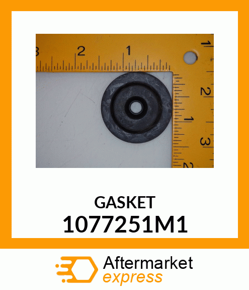 GASKET 1077251M1