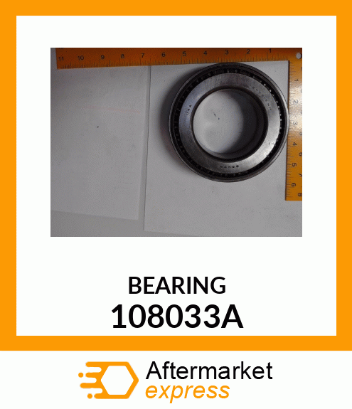 BEARING 108033A