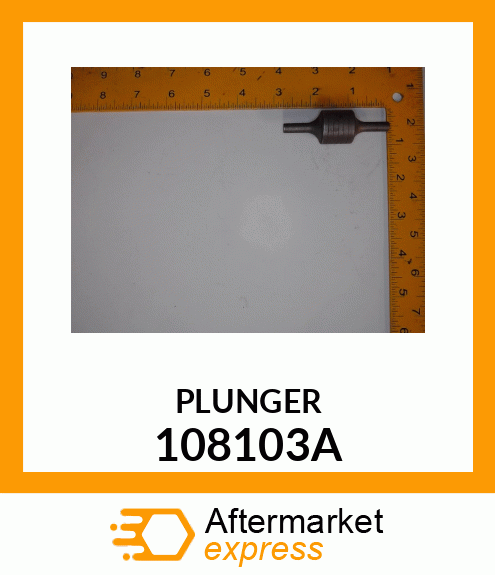 PLUNGER 108103A