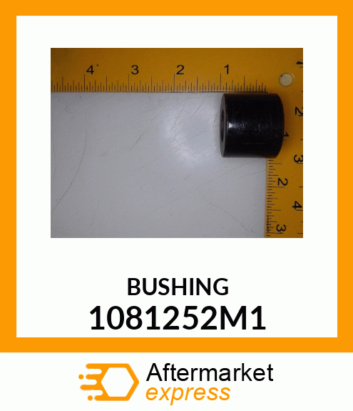 BUSHING 1081252M1