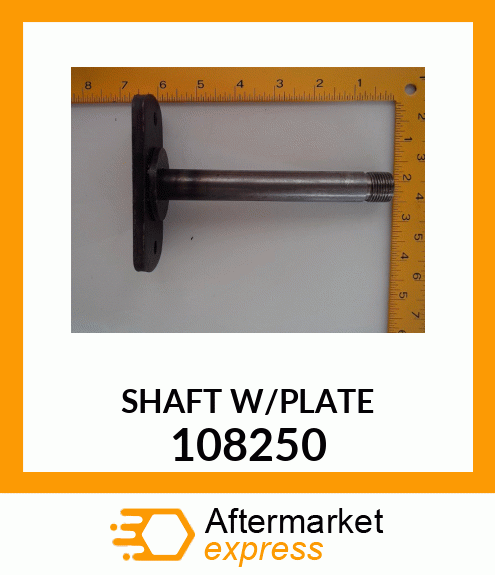 SHAFTW/PLATE 108250