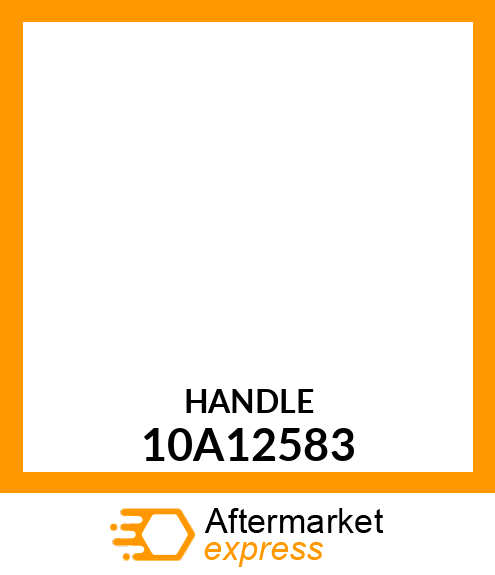 HANDLE 10A12583