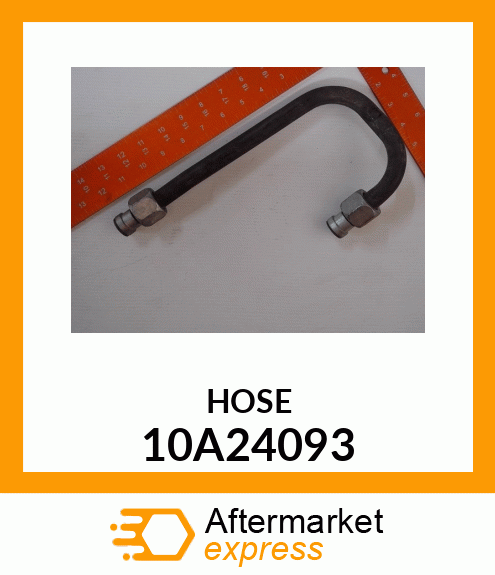 HOSE 10A24093