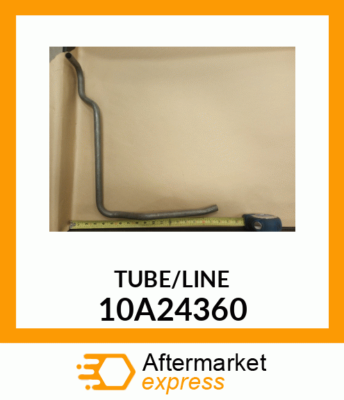 TUBE/LINE 10A24360