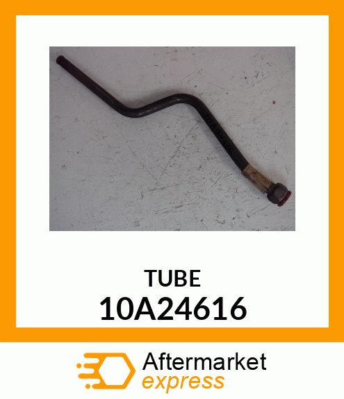 TUBE 10A24616