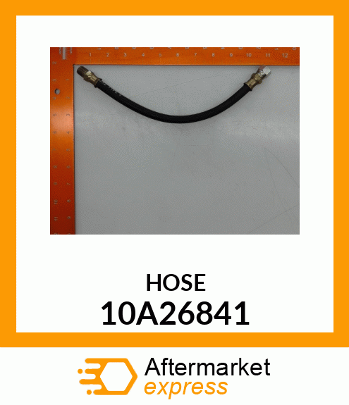 HOSE 10A26841