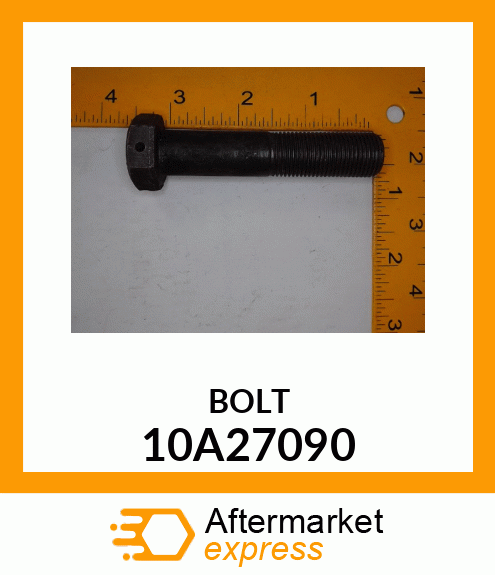 BOLT 10A27090