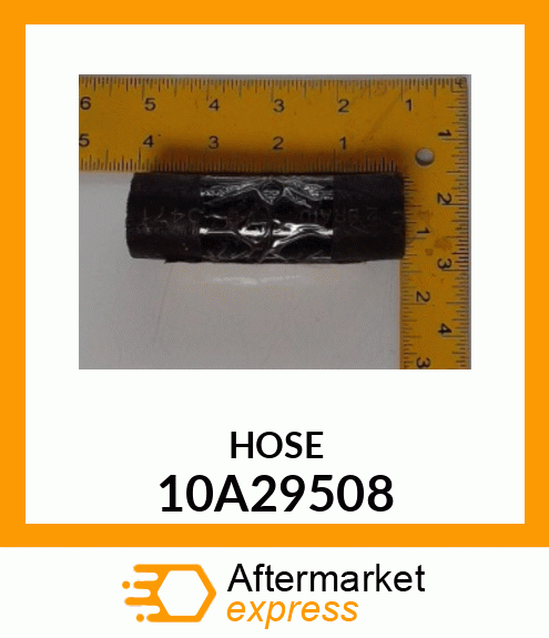 HOSE 10A29508