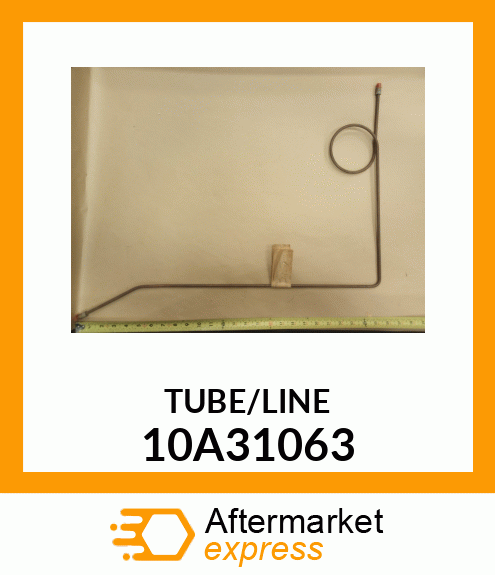 TUBE/LINE 10A31063