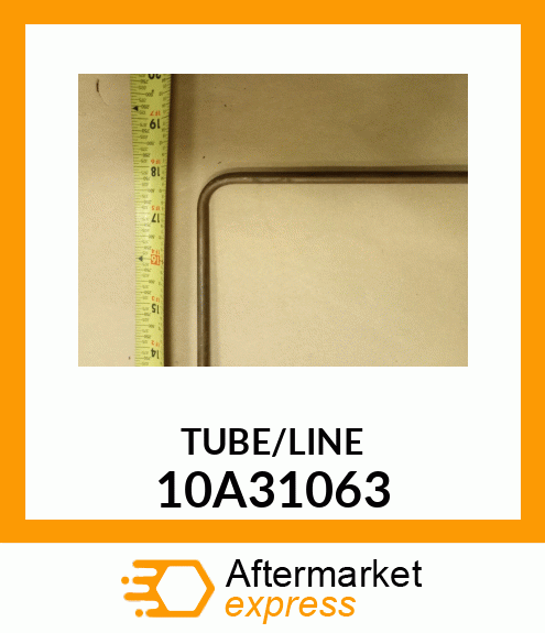 TUBE/LINE 10A31063