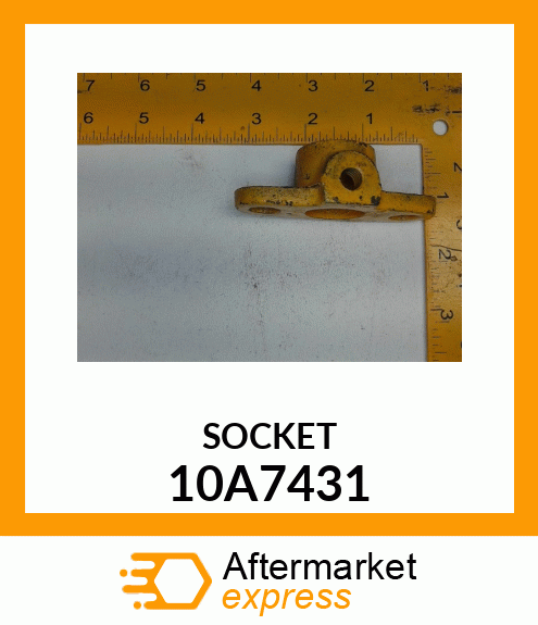 SOCKET 10A7431