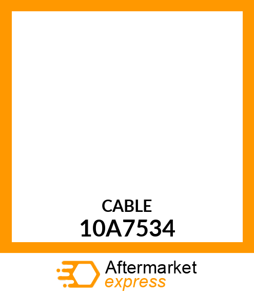 CABLE 10A7534