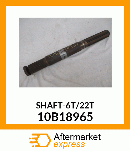 SHAFT-6T/22T 10B18965