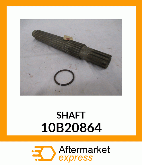 SHAFT 10B20864