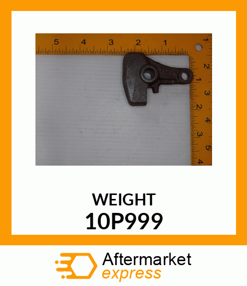 WEIGHT 10P999