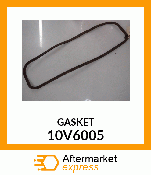 GASKET 10V6005