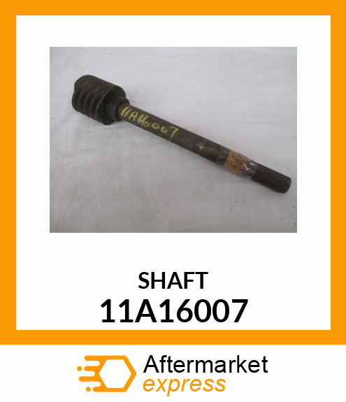 SHAFT 11A16007