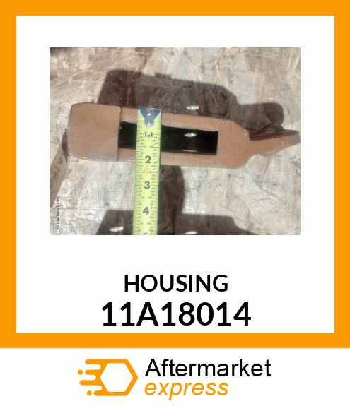 HOUSING 11A18014