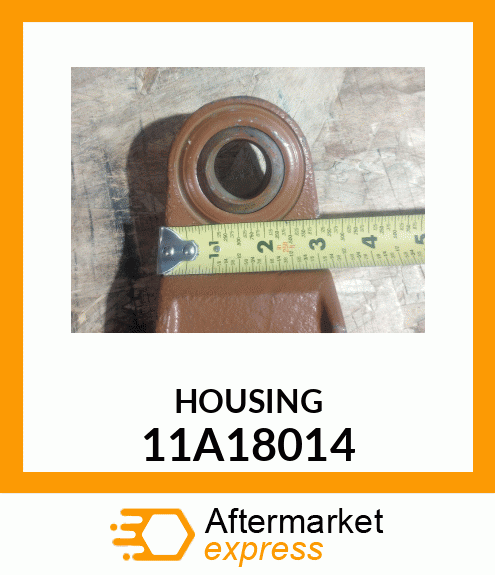 HOUSING 11A18014